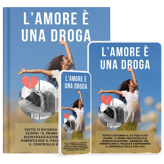 L’Amore è una Droga